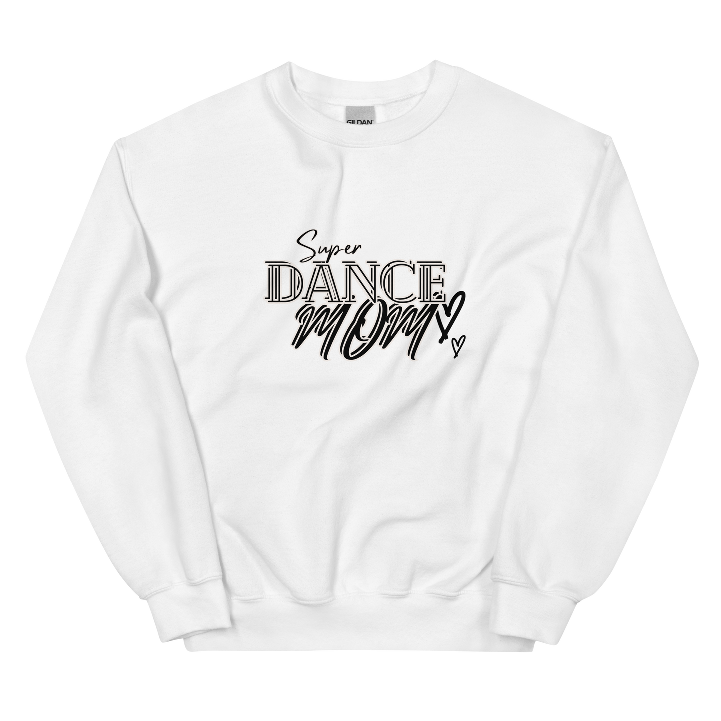 Super Dance Mom Sweatshirt